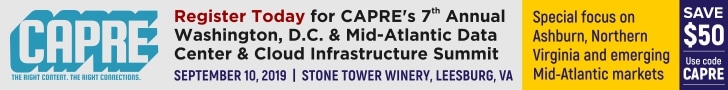 CAPRE’s Data Center Round Up for Aug 27, 2019 1 CAPRE’s Data Center Round Up for Aug 27, 2019 1