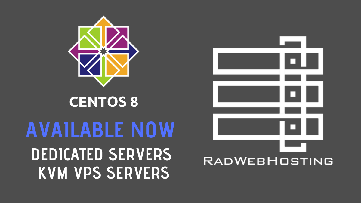 Rad Web Hosting Announces Availability of CentOS 8 for VPS and Dedicated Servers