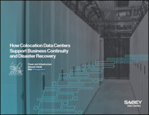 Sabey Data Centers’ Explores Disaster Recovery as ‘Lifeboat’ for Business Continuity