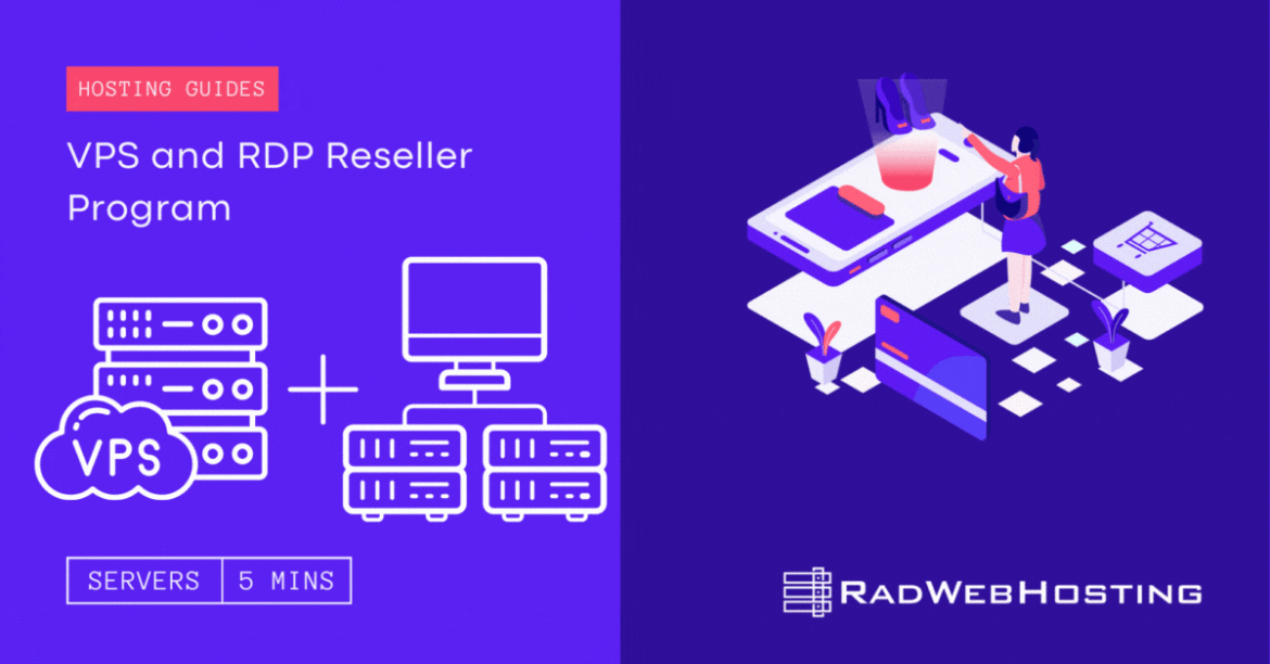 Rad Web Hosting – VPS and RDP Reseller Program