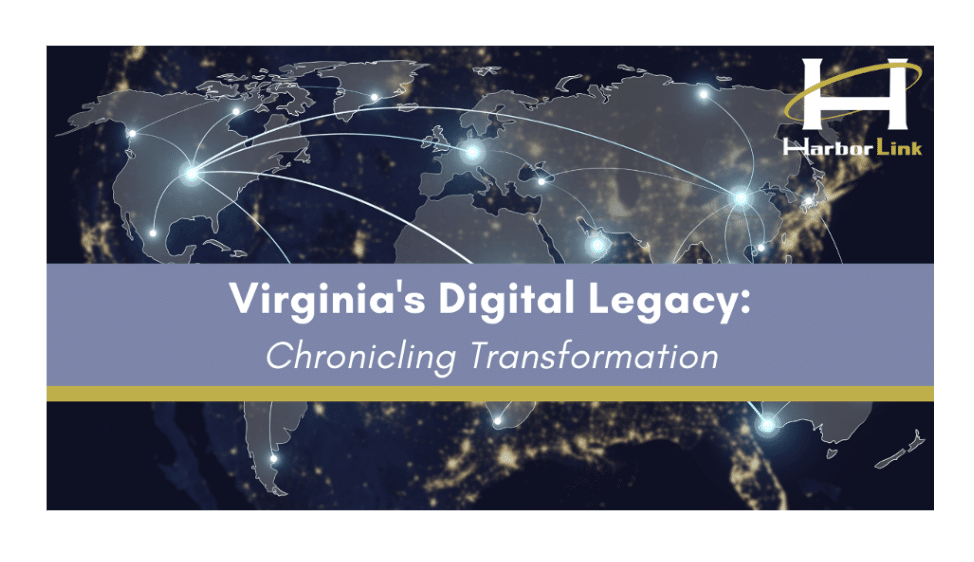 Virginia’s Digital Legacy: Chronicling Transformation
