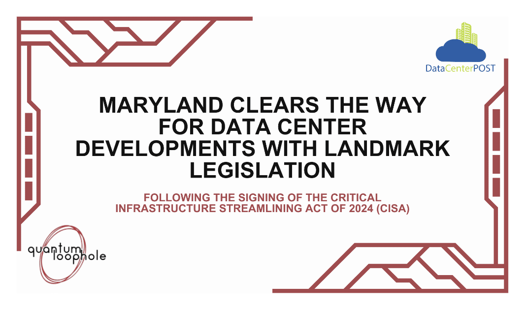 Maryland Clears the way for Data Center Developments with Landmark Legislation