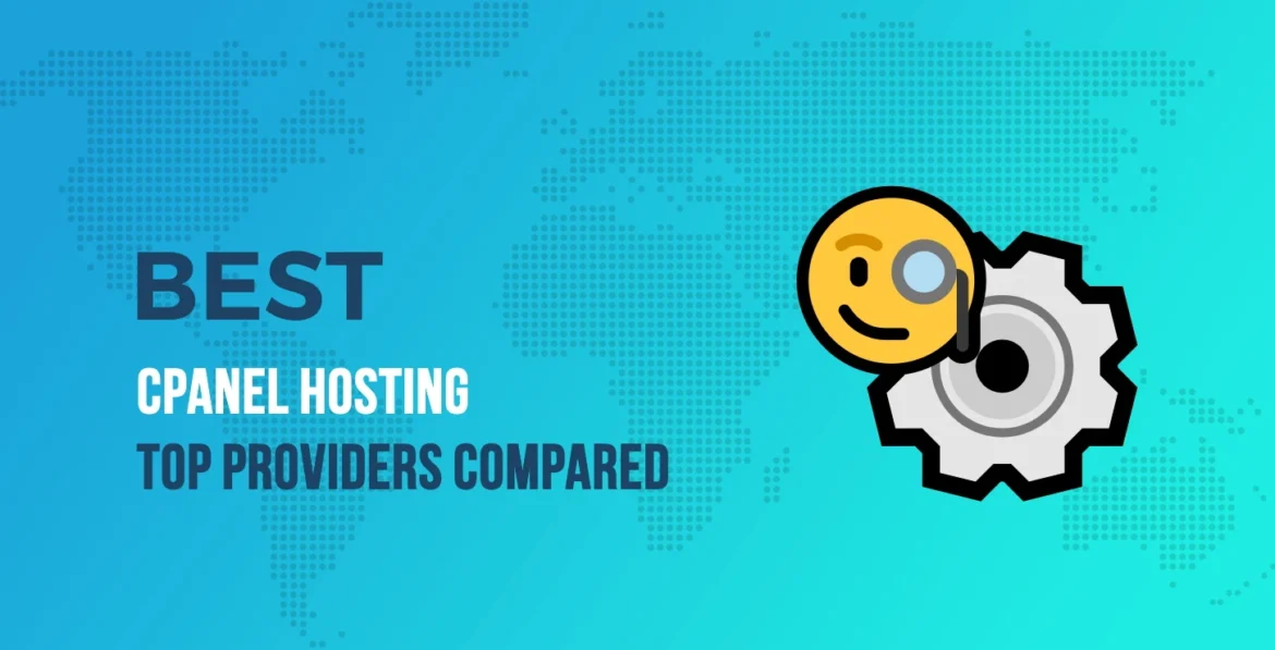 Technical Comparison: Top 5 cPanel Hosting Providers